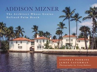 Enlarge image Cover: Addison Mizner - The Lyons Press
