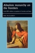 Bild: Absolute Monarchy on the Frontiers - Manchester University Press