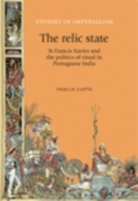 Enlarge image Cover: The Relic State - Manchester University Press