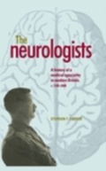Cover: The Neurologists - Manchester University Press