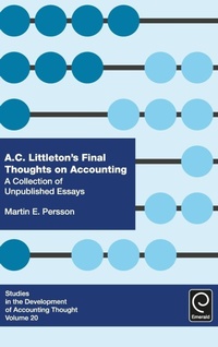 Enlarge image Cover: A. C. Littleton's Final Thoughts on Accounting - Emerald Group Publishing Limited