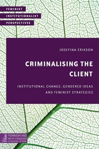 Enlarge image Cover: Criminalising the Client - Rowman & Littlefield International