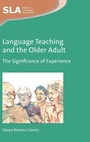 Cover: Language Teaching and the Older Adult - Multilingual Matters