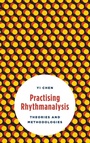 Cover: Practising Rhythmanalysis - Rowman & Littlefield International