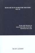 Cover: War and Trade in Eighteenth-Century Newfoundland - International Maritime Economic History Association