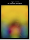 Cover: The Archives of Tony Oursler: Imponderable - JRP Editions SA
