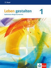 Abbildung von: Leben gestalten 1. Ausgabe Baden-Württemberg und Niedersachsen - Klett