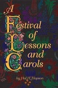 Cover: Festival Of Lessons & Carols Sat - Warner Bros. Publications Inc.,U.S.