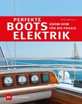 Cover: Perfekte Bootselektrik - Delius Klasing