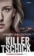Cover: Killer-Tschick - Haymon Verlag