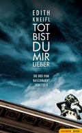 Cover: Tot bist du mir lieber - Haymon Verlag