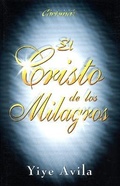 Cover: El Cristo de Los Milagros - Editorial Unilit