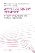 Cover: (Extra)Ordinary Presence - transcript
