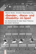 Cover: &raquo;Gender&laquo;, &raquo;Race&laquo; und &raquo;Disability&laquo; im Sport - transcript