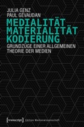 Cover: Medialit&auml;t, Materialit&auml;t, Kodierung - transcript