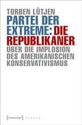 Cover: Partei der Extreme: Die Republikaner - transcript