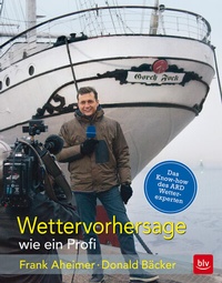 Abbildung von: Wettervorhersage wie ein Profi - BLV