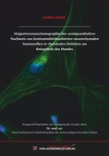 Cover: Magnetresonanztomographischer semiquantitativer Nachweis von kontrastmittelmarkierten mesenchymalen Stammzellen in chondralen Defekten am Kniegelenk des Hundes - VVB Laufersweiler Verlag
