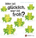 Cover: Wer ist gl&uuml;cklich, wer ist froh? - aracari
