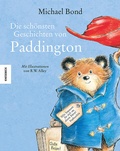 Cover: Die sch&ouml;nsten Geschichten von Paddington - Knesebeck