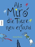 Cover: Als Mir&oacute; die Tiere neu erfand - Knesebeck