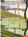 Cover: Seurats Br&uuml;cke - Novalis Verlag