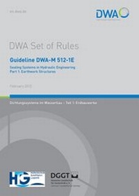 Abbildung von: Guideline DWA-M 512-1E Sealing Systems in Hydraulic Engineering Part 1: Earthwork Structures - Deutsche Vereinigung für Wasserwirtschaft, Abwasser und Abfall