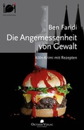 Cover: Die Angemessenheit von Gewalt - Oktober Verlag M&uuml;nster