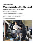 Cover: Tauchgeschichte Spezial, Band 8/2016 - Gierschner, N