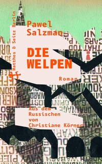 Enlarge image Cover: Die Welpen - Matthes & Seitz Berlin
