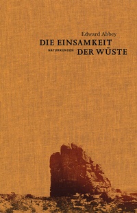 Abbildung von: Die Einsamkeit der Wüste - Matthes & Seitz Berlin