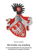 Cover: Die Grafen von Arnsberg - B&ouml;rde Verlag