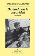 Cover: Bailando En La Oscuridad. Mi Lucha Vol.IV -V1 - ANAGRAMA