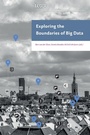 Cover: Exploring the Boundaries of Big Data - Amsterdam University Press