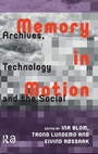 Cover: Memory in Motion - Amsterdam University Press