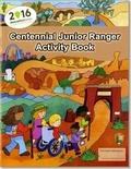 Cover: Centennial Junior Ranger Activity Book - National Park Service Division of Publications