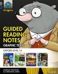 Cover: Project X Origins Graphic Texts: Grey Book Band, Oxford Level 14: Guided Reading Notes - Oxford University Press