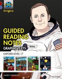 Enlarge image Cover: Project X Origins Graphic Texts: Dark Red Book Band, Oxford Level 17: Guided Reading Notes - Oxford University Press