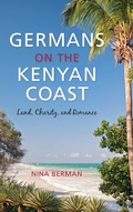 Cover: Germans on the Kenyan Coast - Indiana University Press