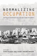 Cover: Normalizing Occupation - Indiana University Press