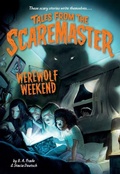 Cover: Werewolf Weekend - Little, Brown Young Readers