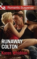 Cover: Runaway Colton - Mills & Boon