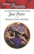 Cover: Bought to Carry His Heir - Harlequin Presents