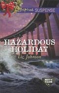 Cover: Hazardous Holiday - Love Inspired Suspense