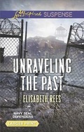 Cover: Unraveling the Past - Love Inspired Suspense Larger Print