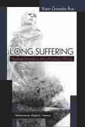 Cover: Long Suffering - The University of Michigan Press