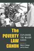 Cover: The Poverty Law Canon - The University of Michigan Press