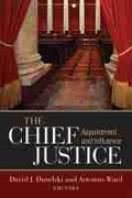 Cover: The Chief Justice - The University of Michigan Press