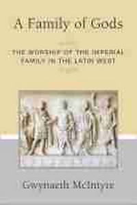 Abbildung von: A Family of Gods - The University of Michigan Press