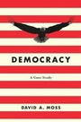 Cover: Democracy - The Belknap Press